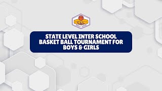 STATE LEVEL INTER SCHOOL BASKET BALL TOURNAMENT FOR BOYS amp GIRLS  LIVE [upl. by Tubb342]