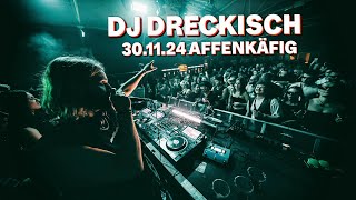 AFFENKÄFIG 301124 w DJ DRECKISCH [upl. by Elbertine]