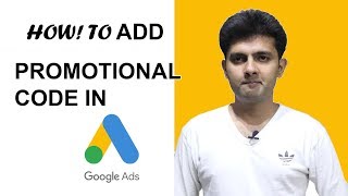 How To Add Promotional Code In Google Ads  Adding Promotional Code in Google Adwords [upl. by Georgeanne]