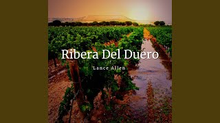 Ribera Del Duero [upl. by Aianat385]