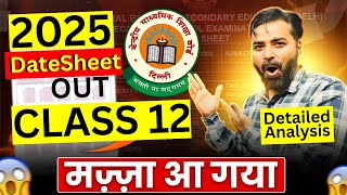 12th CBSE DatesheetDetailed Analysis ️‍🔥️‍🔥Gaps per Exam [upl. by Harsho840]