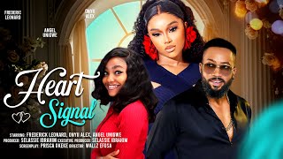 HEART SIGNAL  FREDERICK LEONARD ONYII ALEX ANGEL UNIGWE latest 2024 nigerian movie [upl. by Haizek]