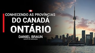 CONHECENDO AS PROVÍNCIAS DO CANADÁ  ONTÁRIO 03 [upl. by Annav]