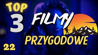 Top 3 Filmy Przygodowe 22  2024 [upl. by Carly]