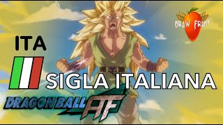 DRAGON BALL AF Sigla La Forza Di Un Saiyan Full ITA Opening Theme DF Studio [upl. by Nnylrebma849]