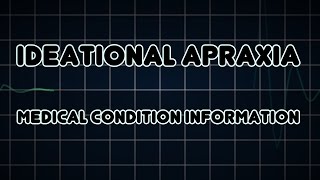 Ideational apraxia Medical Condition [upl. by Reffotsirk]