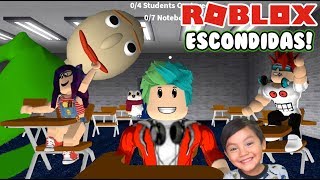 Escondidas con Baldi  Escondido en la Escuela  Baldi´s Basic en Roblox Roleplay [upl. by Elizabet]