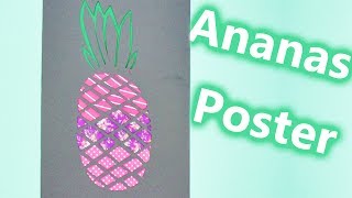 Poster selber machen ANANAS  Sommerliche Zimmerdeko basteln  Airbrush Schablonen selber machen [upl. by Gusta]