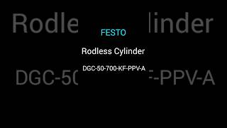 festo Rodless Cylinder DGC50700KFPPVA pneumaticcylinder industrial automation FestoHQ [upl. by Enilecram644]