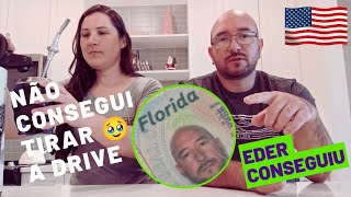 NAO CONSEGUI FAZER A MINHA DRIVE  DRIVE LICENCE NA FLÓRIDA  EUA COMO FOI [upl. by Ameer]