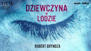 quotDziewczyna w lodziequot  audiobook [upl. by Nyleimaj]