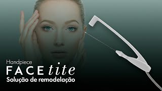 Handpiece FaceTite  Solução de remodelação completa para o rosto e pequenas áreas do corpo [upl. by Lusar]