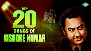 Top 20 Songs Of Kishore Kumar  किशोर कुमार के हिट गाने  All Time Hits  Old Hindi Songs  NonStop [upl. by Dercy]