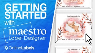 Getting Started with Maestro Label Designer  OnlineLabels [upl. by Aldas911]