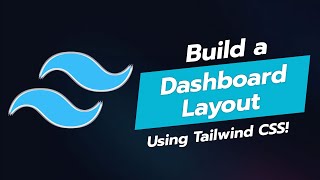 🖥️ Build a Stunning Dashboard Layout with Tailwind CSS 🌟 [upl. by Glennis]