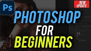 How to Use Photoshop  Beginners Tutorial [upl. by Nomelif]