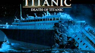 Titanic Soundtrack  Death of Titanic [upl. by Anomahs730]