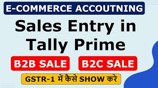 ECommerce Business Accounting in Tally Prime  Ecommerce accounting b2b ki entry kese kare [upl. by Aehta]