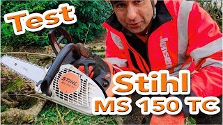 Test tronçonneuse Stihl MS 150 TC  La plus pratique des élagueuse [upl. by Ahtebat]