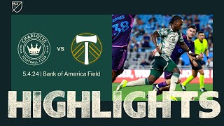 HIGHLIGHTS  Charlotte FC vs Portland Timbers  May 4 2024 [upl. by Cathee971]