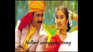 Nelluri nerajana songOke okkadu movieArjunHariharan and Mahalaxmi IyerLavanya [upl. by Lion]