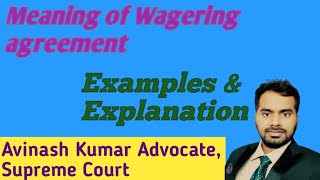 Meaning of Wagering agreement Examples amp Explanation [upl. by Neona]