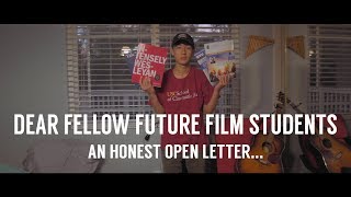 Dear Future Film Students [upl. by Sezen]