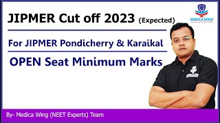 NEET cut off 2023 for JIPMER Expected for Pondicherry amp Karaikal I Open seat cut off for JIPMER [upl. by Kristi538]