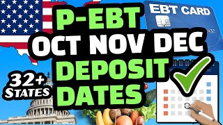 P EBT 2022  PEBT DEPOSIT DATES 👍 32 STATES SNAP BENEFITS PEBT UPDATE 📢 [upl. by Junno]