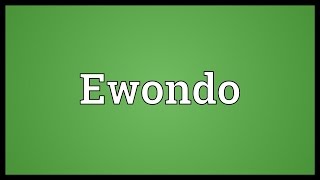 Ewondo Meaning [upl. by Rubbico]