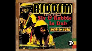 Sly amp Robbie new November 2022 quotRiddim the best of Sly amp Robbie in Dub 1978 to 1985quot  by Natty Bix [upl. by Liu]