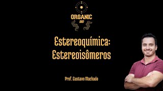 Estereoquímica  Enantiômeros [upl. by Llevert]