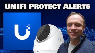 UNIFI Protect Alerts [upl. by Enorahs]