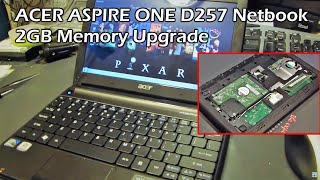 ACER ASPIRE ONE D257 Netbook 2GB Memory Upgrade and Keyboard Swap [upl. by Eylrac602]