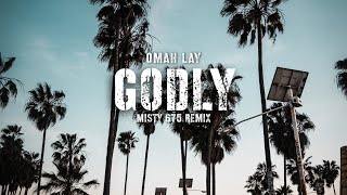 Omah Lay  Godly Misty 675 Remix IslandChill [upl. by Tala]