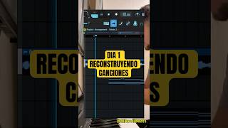 DÍA 1 RECONSTRUYENDO CANCIONES🎶 flproducer flstudioproducer flstudio beats music remix trap [upl. by Arad]