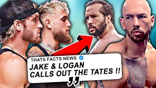 JAKE amp LOGAN PAUL calls out THE TATE BROTHERS [upl. by Nanyk]