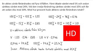 Förändringsfaktorer Procentuella ändringar av värde på aktie åk 9 HD [upl. by Virg611]