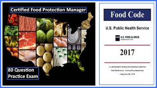 Food Protection Manager Certification Practice Test  80 Questions [upl. by Llywellyn]