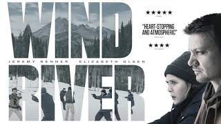 Soundtrack Wind River Theme Song Epic  Trailer Music Wind River 2017 [upl. by Napier201]