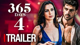 365 Days 4 Trailer Release Date INSANE Spoilers [upl. by Auj]