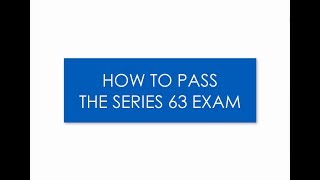 How to Pass the Series 63 Exam [upl. by Amilas]