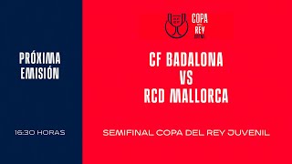 🚨DIRECTO🚨 CF BADALONA VS RCD MALLORCA I🔴RFEF [upl. by Anadal615]