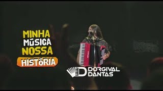 Dorgival Dantas Minha Música Nossa História  Teaser [upl. by Nwavahs983]