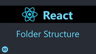 ReactJS Tutorial  3  Folder Structure English [upl. by Acissev32]