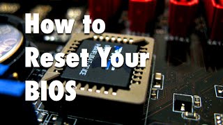 How to Reset Your Bios [upl. by Ahsit]