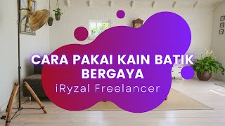 Cara Pakai Kain Batik Dengan Bergaya kainbatik cara howto how [upl. by Alyakam]