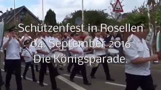 Schützenfest in Rosellen  Die Königsparade  04 September 2016 [upl. by Sheila]