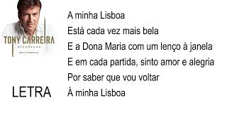 Tony Carreira  Lisboa LETRA [upl. by Bret]