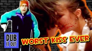 Worst Kiss Ever  Dub It Out [upl. by Garlaand]